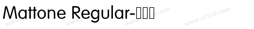 Mattone Regular字体转换 Mattone Regular字体转换